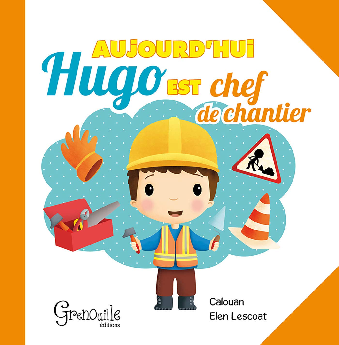 Aujourd'hui Hugo est Chef de Chantier